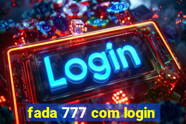 fada 777 com login